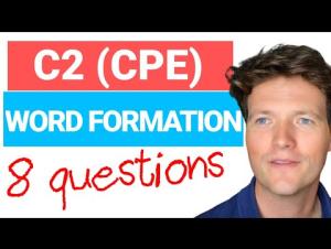 Embedded thumbnail for Is Your Vocabulary C2 Level? | CPE Word Formation