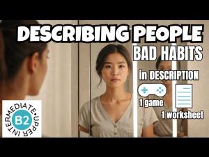 Embedded thumbnail for Describing People | Bad Habits