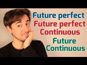 Embedded thumbnail for FUTURO CONTINUO - FUTURO PERFECTO - FUTURO PERFECTO CONTINUO | Gramática Inglés