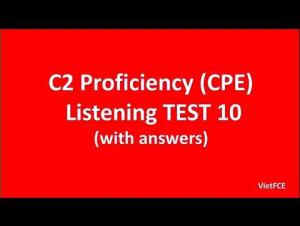 Embedded thumbnail for C2 Proficiency (CPE) Listening Test 10 with answers