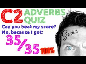 Embedded thumbnail for C2 Adverbs and Adjectives Quiz | Proficiency Grammar and Vocabulary Test