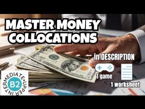 Embedded thumbnail for Collocations in English about Money