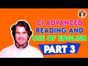 Embedded thumbnail for C1 Advanced Reading and Use of English Part 3 Format and Technique