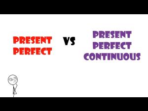 Embedded thumbnail for Present perfect vs Present perfect continuous, Presente perfecto vs Presente perfecto continuo