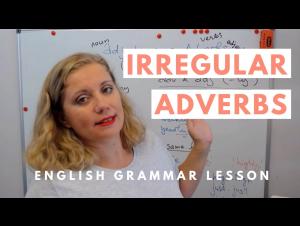 Embedded thumbnail for Irregular Adverbs - English Grammar Lesson