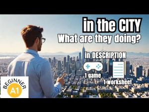 Embedded thumbnail for In the City: UK English description and online esl game