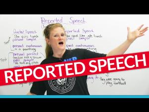 Embedded thumbnail for Grammar: Learn to use REPORTED SPEECH in English