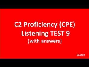 Embedded thumbnail for C2 Proficiency (CPE) Listening Test 9 with answers