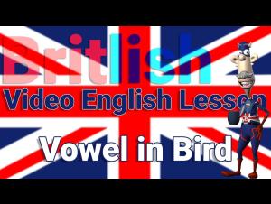 Embedded thumbnail for British English Pronunciation of the Vowel in Bird