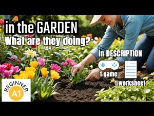 Embedded thumbnail for In the Garden: UK English description and online esl game