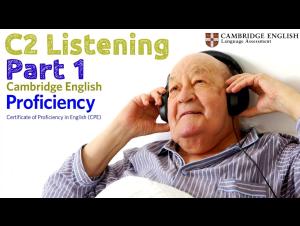 Embedded thumbnail for Cambridge Proficiency C2 Listening Exam. Part 1