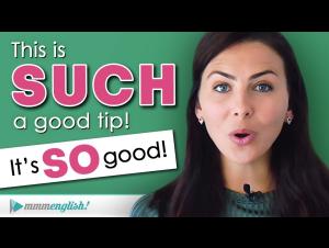 Embedded thumbnail for How To Use SO &amp; SUCH | Add Emphasis in English!